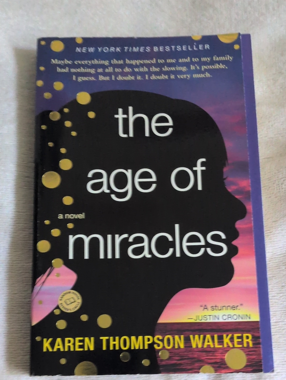 The Age of Miracles by Karen Thompson Walker - Paperback book 2012